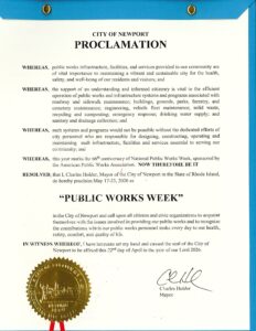 Proclamation issued from the City of Newport RI that proclaims May 17-23 as Public Works Week